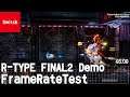 [Switch]R-TYPE FINAL 2 Demo フレームレート検証(frame rate test)