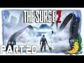 The Surge 2 | Part 20 [German/Blind/Let's Play]