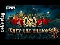They Are Billions Ep87 (FR)