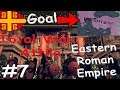 Total War: Attila | SAVING EASTERN ROMAN EMPIRE #7