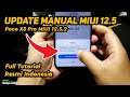 Tutorial Update Manual MIUI 12.5.2 Poco X3 Pro Android 11 | Full Tutorial