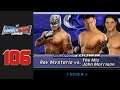 WWE SmackDown vs. RAW 2009[Rey Mysterio Heel RTWM] #106 - Woche 11