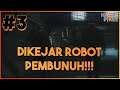 Alien Isolation - PART 3 - DIKEJAR ROBOT PEMBUNUH?!