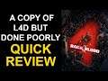 Back 4 Blood Quick Review (I barely lasted 1 hour)