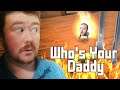 BURN BABY BURN | Who's your Daddy?! (2015) w/Tom