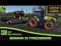 Cattle and Crops - 03 Semina di Precisione - Serie Albergtal