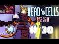 Compétence - Dead Cells #30 - Let's Play FR