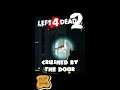 Crushed By The Door - Left 4 Dead 2 🚪