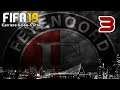 FIFA 19 - Carrière globe trotter - Feyenoord #3 - Façe à l'Ajax et au PSV!
