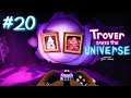 Glorkons Love | VH Lets Play Trover Saves the Universe | Part 20