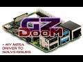 GZDoom on Raspberry PI 4 + files + my mesa to solve issues