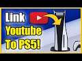 How to LINK YOUTUBE to PS5 & Upload Video Clips (Fast Method!)