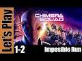 Let's Play: XCOM: Chimera Squad - Impossible [No Healing] - Attempt 1, Part 2 - Ironman/Hardcore