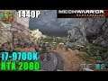MechWarrior 5 Mercenaries RTX 2080 & 9700K@4.6GHz - Max Settings 1440P