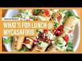 Mycasafood | OCN Eats: What's for Lunch?