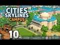 Onda onda, olha a onda | Cities Skylines: Campus #10 - Gameplay Português PT-BR