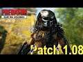 Predator gameplay Patch 1.08