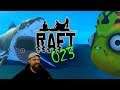 Raft 🦈 023: Explosion, scharfe Zähne & glitschige Planken 🦈 german gameplay
