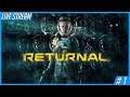 Returnal (PS5) - Live Stream #1 (Restarting the Never Ending Cycle of Death)