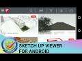 Sketch up Viewer - Open Sketch up file from Android