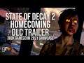 State of Decay 2 DLC Homecoming Trailer | Xbox Gamescom 2021 showcase