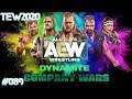 TEW 2020 - #089: Dynamite Special: Company Wars