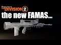 The Division 2 (PTS) - FAMAS Assault Rifle