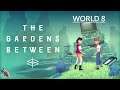 The Gardens Between - World 8 and Credits - 100% Achievement Playthrough