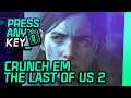 THE LAST OF US 2: devs falam com Kotaku sobre o TRABALHO EXAUSTIVO – Press Any Key Cast #008
