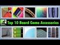 Top 10 Board Game Accessories | The R&R Show #19