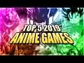 TOP 5 ANIME GAMES in 2019!!! | PS4, Xbox One, Nintendo Switch, PC