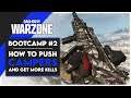 WARZONE BOOTCAMP #2 - How to Push Campers | Beginner Tips for Call of Duty: Warzone!