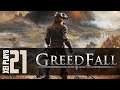 Let's Play GreedFall (Blind) EP21
