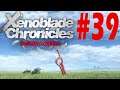 Xenoblade Chronicles Definitive Edition. Gameplay #39