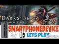DARKSIDERS SMARTPHONEDEVICE LET'S PLAY + SETTING