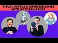 Ep#16: Visual Novels and Japanese Games Industry with Matt Sainsbury - Desi Gamer Podcast