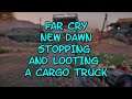 Far Cry New Dawn Stopping and Looting a Cargo Truck
