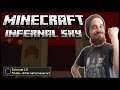 [Finale] Minecraft: Infernal Sky Survival [12] - Infernal Conqueror!