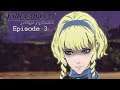 Fire Emblem: Three Houses - Cindered Shadows - Episode 3 - [Search for the Chalice]