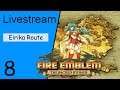 Let's Play Fire Emblem The Sacred Stones [Livestream / Eirika Route / Part 8] Rückeroberung