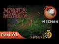 Magic and Mayhem - Part 01