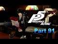 Media Hunter Plays - Persona 5 Royal Part 91