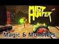 Mist Hunter - Magic & Monsters