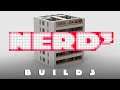 Nerd³ Builds - Episode 4 - Going Up!