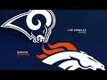 NFL | Los Angeles Rams vs Denver Broncos - Preseason Matches