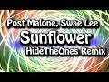 Post Malone, Swae Lee - Sunflower (HideTheOnes House Remix)