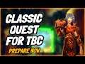 TBC Classic level 61 in 20 min - pre patch preparation