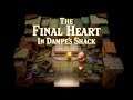 Quest for the Final Heart: Dampe's Dungeons #2