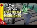 Sea Of Thieves - Livestream Highlights