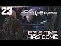 Spacebourne | Lets Play | Episode 23 | Egi's Time Has Come